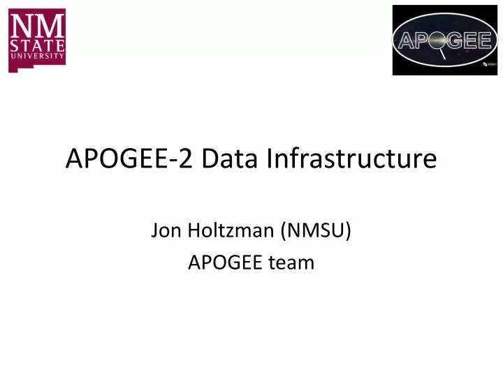 apogee 2 data infrastructure