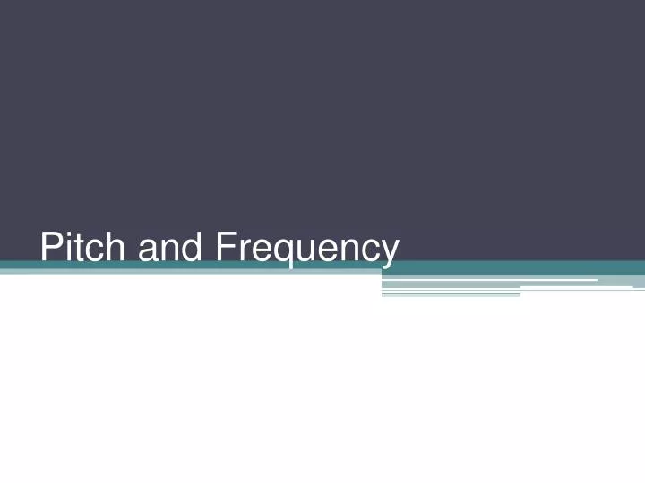 pitch and frequency