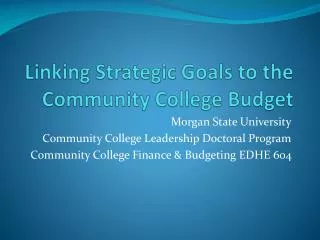Linking Strategic Goals to the Community College Budget