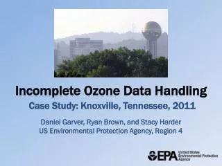 Incomplete Ozone Data Handling Case Study: Knoxville, Tennessee, 2011