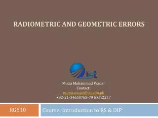 Radiometric and Geometric Errors
