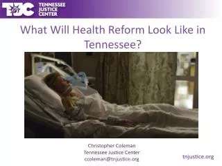 What Will Health Reform Look Like in Tennessee?