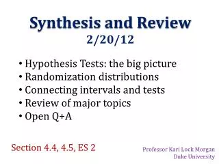 Synthesis and Review 2/20/12