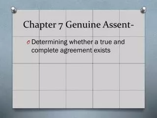 Chapter 7 Genuine Assent-