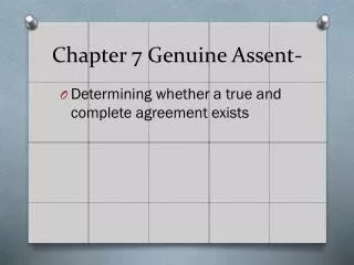 chapter 7 genuine assent
