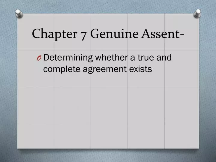 chapter 7 genuine assent