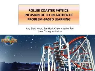 roller coaster physics: infusion of ict in authentic problem-based learning
