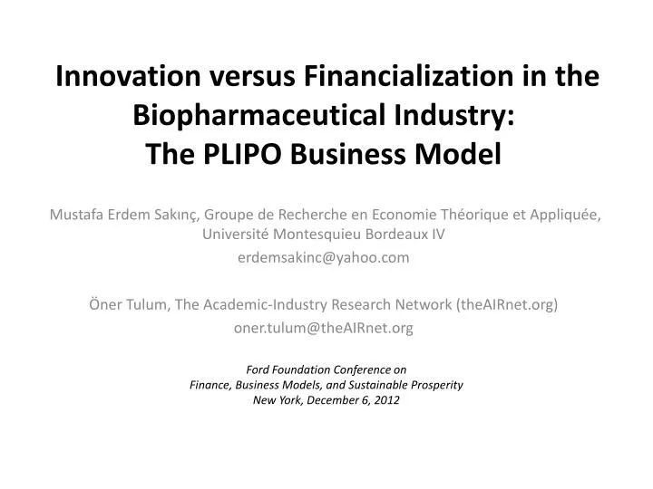 innovation versus financialization in the biopharmaceutical industry the plipo business model