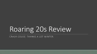 Roaring 20s Review