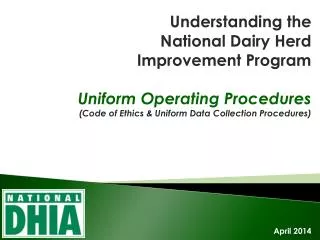 Understanding the National Dairy Herd Improvement Program Uniform Operating Procedures