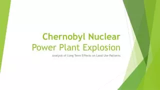 Chernobyl Nuclear Power Plant Explosion