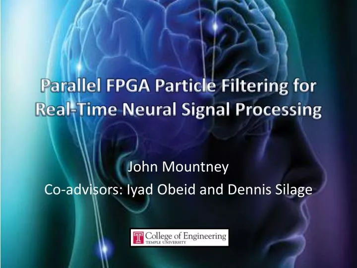 parallel fpga particle filtering for real time neural signal processing