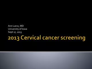 2013 Cervical cancer screening