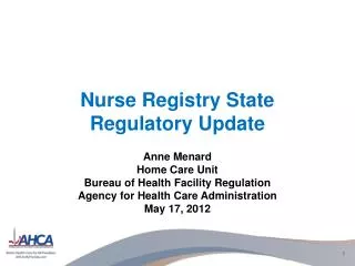 Nurse Registry State Regulatory Update