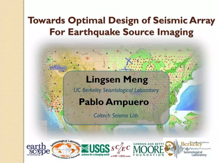 towards optimal design of seismic array for earthquake source imaging