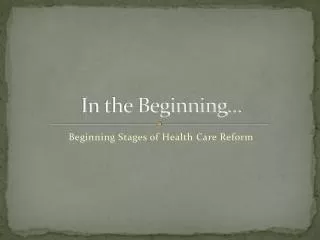 in the beginning