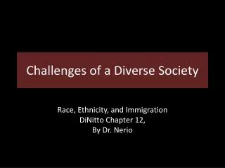 Challenges of a Diverse Society