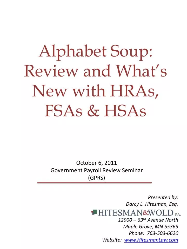 alphabet soup review and what s new with hras fsas hsas