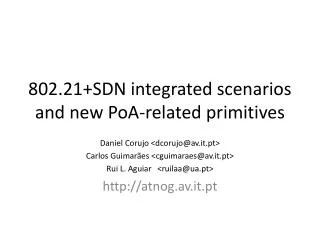 802.21+SDN integrated scenarios and new PoA -related primitives