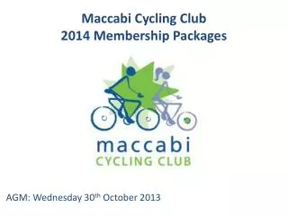 Maccabi Cycling Club 2014 Membership Packages