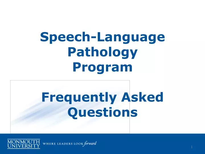 speech language pathology program frequently asked questions