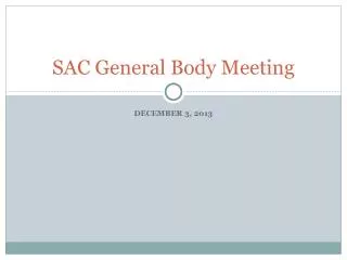 SAC General Body Meeting