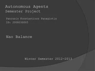 Autonomous Agents Semester Project