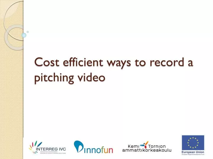 cost efficient ways to record a pitching video