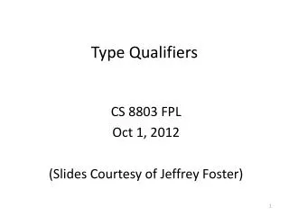 Type Qualifiers