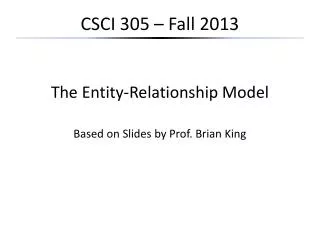 CSCI 305 – Fall 2013