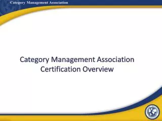Category Management Association Certification Overview