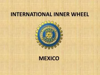 INTERNATIONAL INNER WHEEL