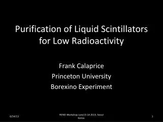 Purification of Liquid Scintillators for Low Radioactivity