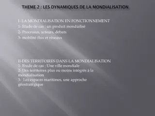 theme 2 les dynamiques de la mondialisation