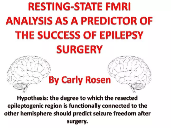 resting state fmri analysis as a predictor of the success of epilepsy surgery