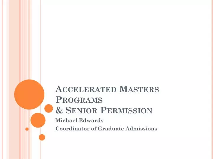 accelerated masters programs senior permission
