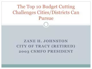 The Top 10 Budget Cutting Challenges Cities/Districts Can Pursue