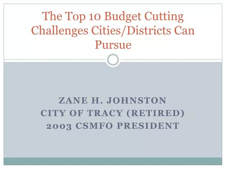the top 10 budget cutting challenges cities districts can pursue
