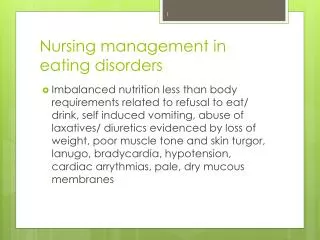 Nursing management in eating disorders