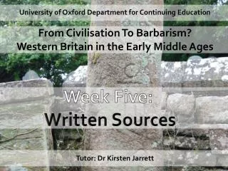 University of Oxford Department for Continuing Education From Civilisation To Barbarism?