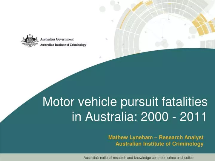 motor vehicle pursuit fatalities in australia 2000 2011