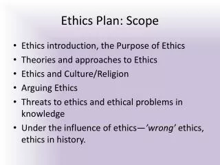 Ethics Plan: Scope