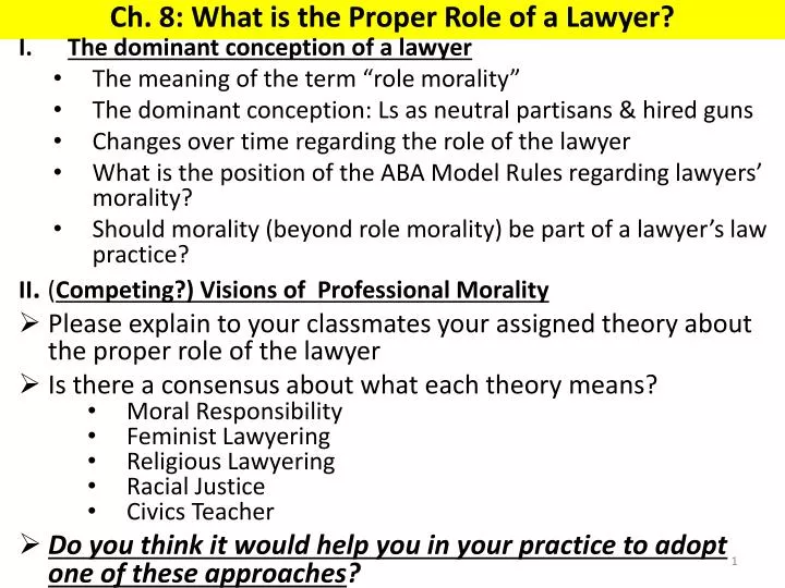 ch 8 what is the proper role of a lawyer