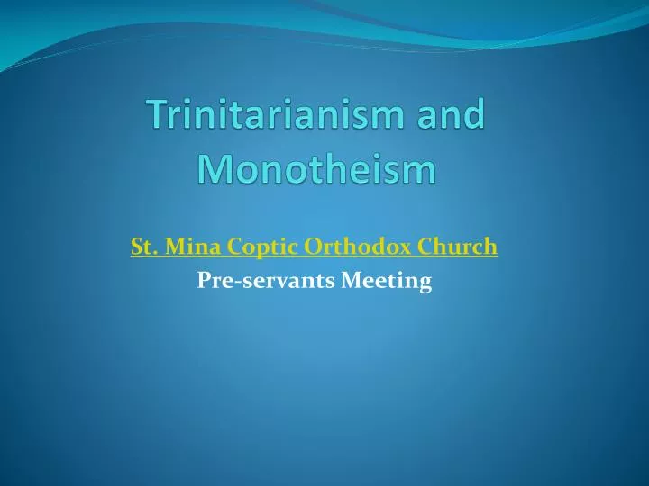 trinitarianism and monotheism