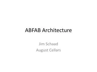 ABFAB Architecture