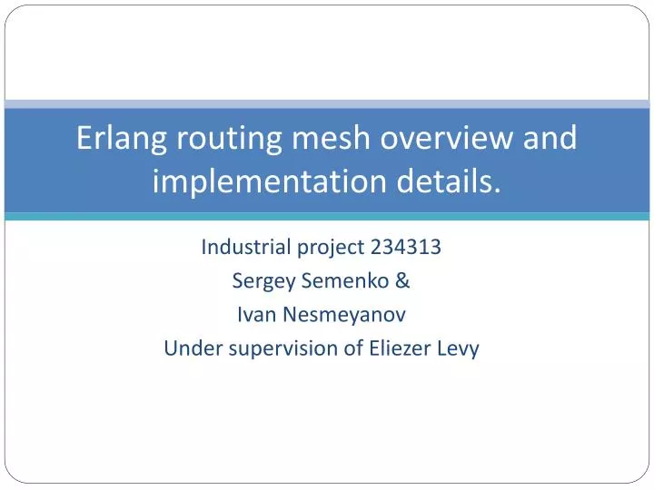 erlang routing mesh overview and implementation details