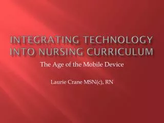 Integrating Technology into Nursing Curriculum