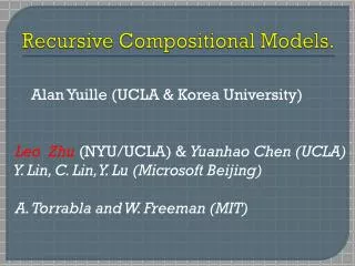 Recursive Compositional Models.