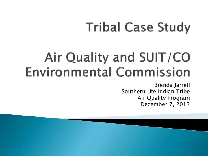 tribal case study air quality and suit co environmental commission