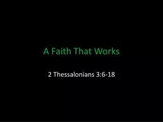 A Faith That Works